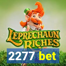 2277 bet